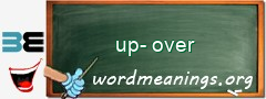 WordMeaning blackboard for up-over